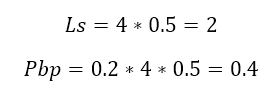 Ls=4*0.5=2
Pbp=0.2*4*0.5=0.4